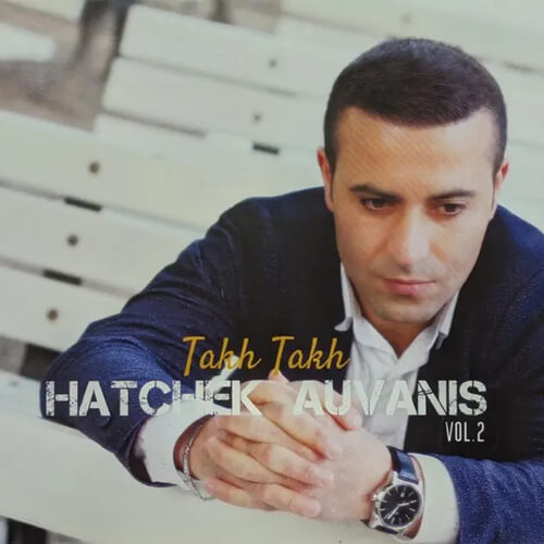 Hatchek Auvanis - Hiya Hiya